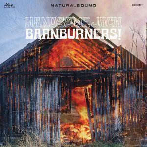 Handsome Jack - Barnburners!  CD